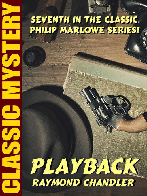 Title details for Playback by Raymond Chandler - Available